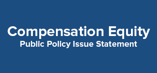 Compensation Equity Public Policy Issue Statement