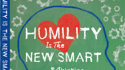 Why Humility Is the New Smart