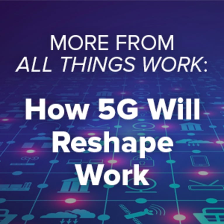 How 5G Will Reshape Work