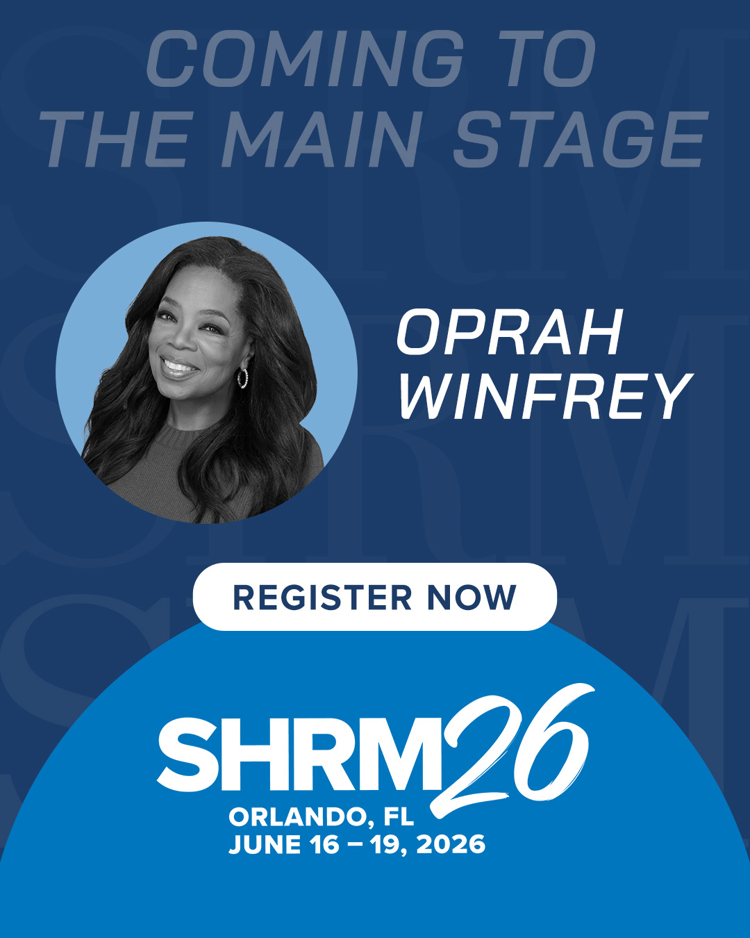 Oprah announced as main stage speaker at SHRM26 Annual Conference