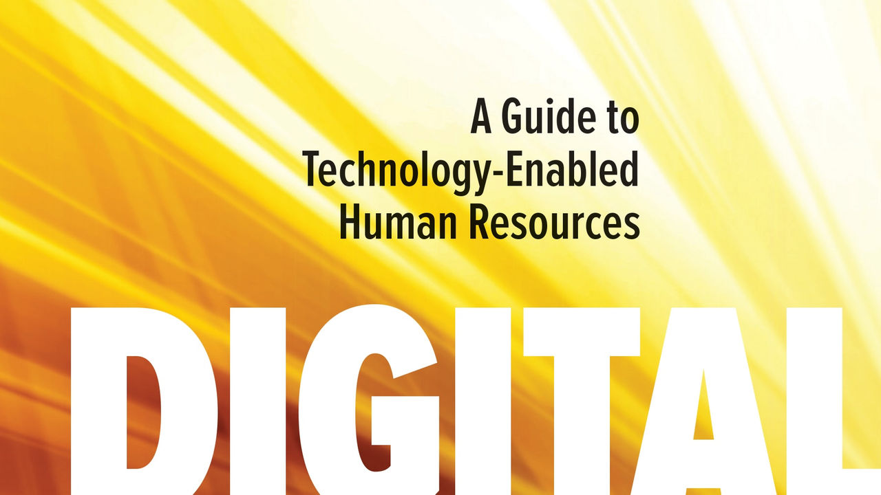 Digital hr a guide to technology enabled human resources.