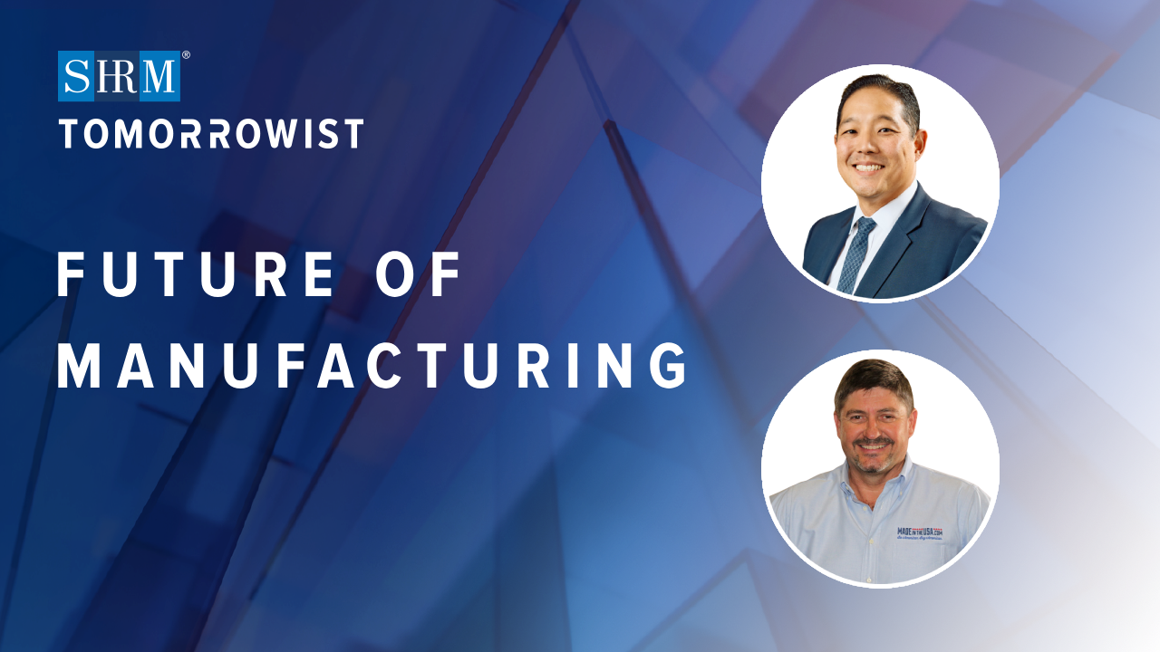 Tomorrowist Podcast Future of Manufacturing
